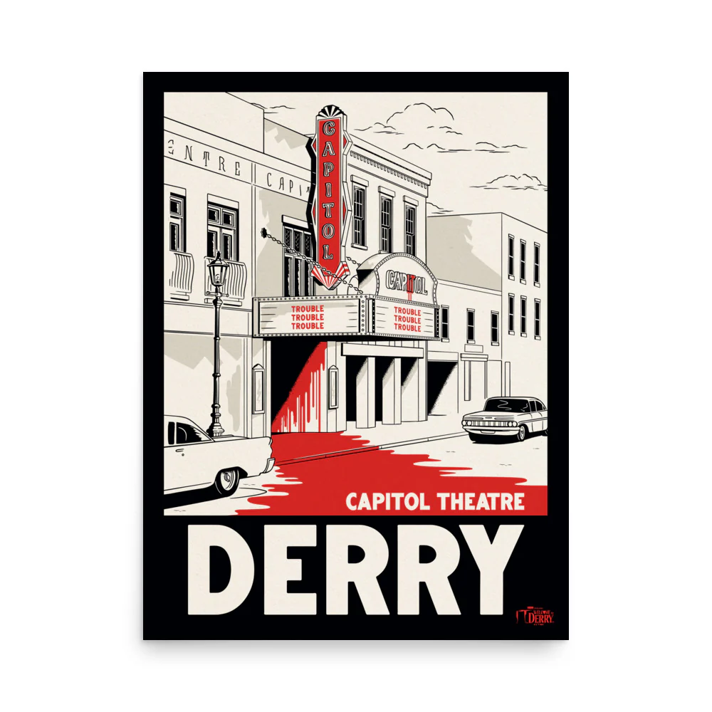 IT: Welcome to Derry Capitol Theatre Poster