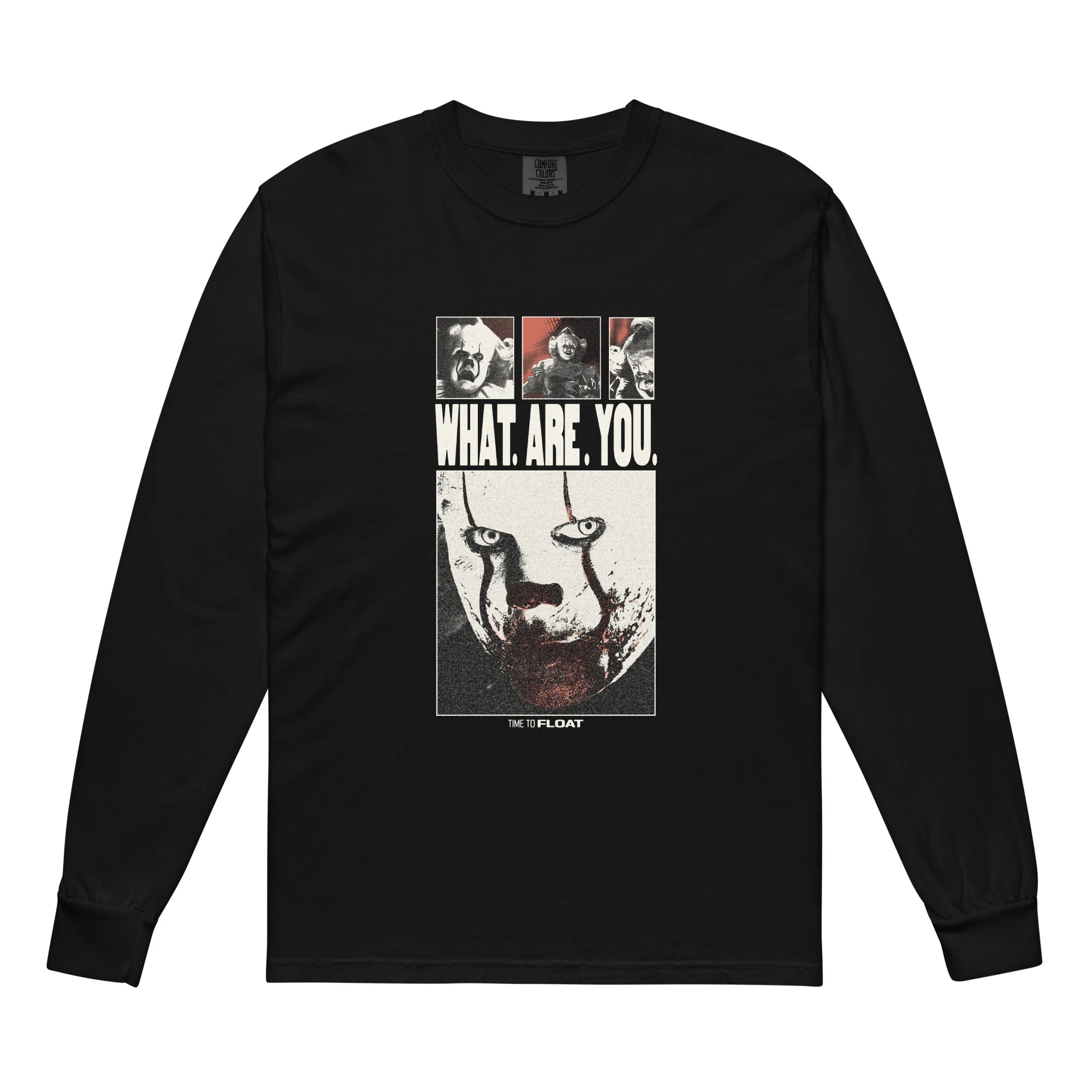 IT: Welcome to Derry What Are You Comfort Colors Heavyweight Long Sleeve Shirt