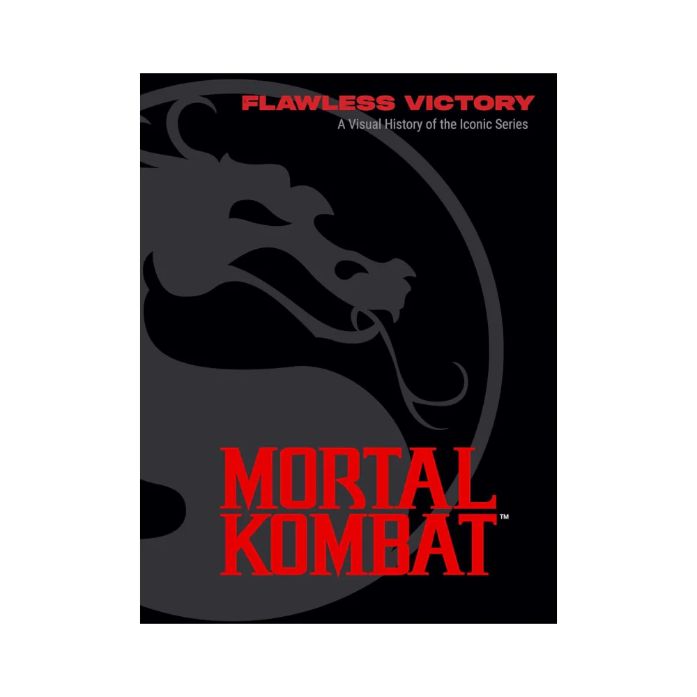 Mortal Kombat: Flawless Victory: A Visual History of the Iconic Series