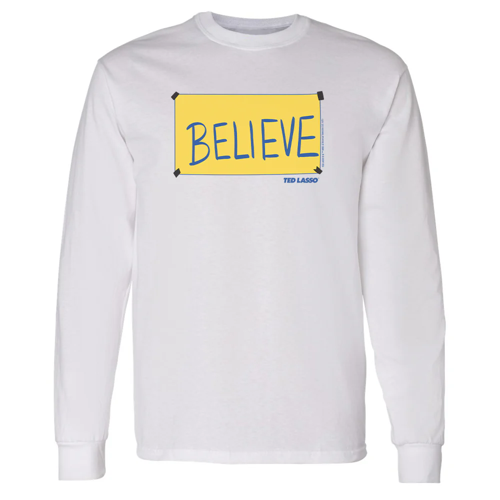 Ted Lasso Believe Sign Adult Long Sleeve T-Shirt - Image 6